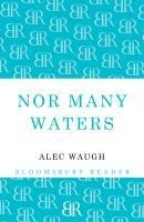 Nor Many Waters