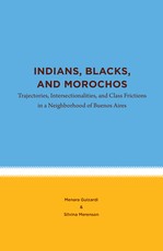 Indians, Blacks, and Morochos