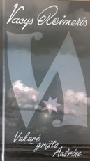 Vakarė grįžta aušrine