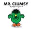 Mr. Clumsy