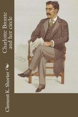 Charlotte Bronte and her circle