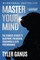 Master Your Mind