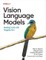 Vision Language Models