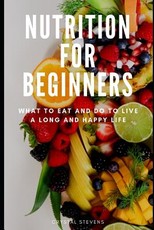 Nutrition for Beginners