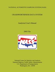 National Automotive Sampling System Crashworthiness Data System Analytic User's Manual