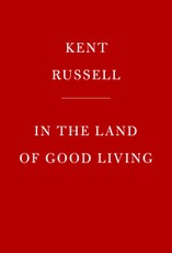In the Land of Good Living