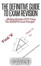 The Definitive Guide To Exam Revision