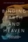 Binding Earth and Heaven