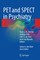 PET and SPECT in Psychiatry