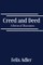 Creed and Deed - A Series of Discourses
