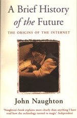 A Brief History of the Future