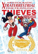 Aristocratic Xtraterrestrial Time-Traveling Thieves