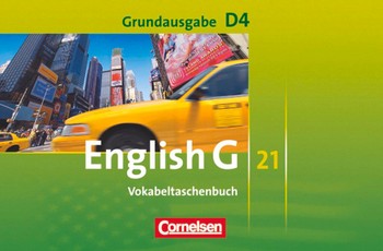 English G 21. Grundausgabe D 4. Vokabeltaschenbuch