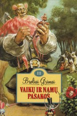 Vaikų ir namų pasakos III