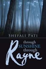 Pati, S: Through Sunshine Through Rayne
