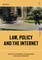 Law, Policy and the Internet