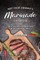Not Your Granny's Marinade Cookbook