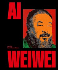 Ai Weiwei: Life, Revolt & Poetry