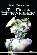 To Die A Stranger
