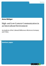 High- and Low-Context Communication in an Intercultural Environment