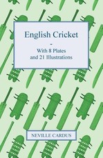 English Cricket - With 8 Plates and 21 Illustrations