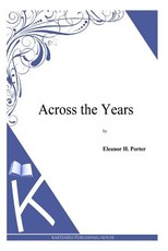 Across the Years