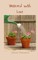 Watered with Love
