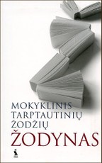 Mokyklinis tarptautinių žodžių žodynas