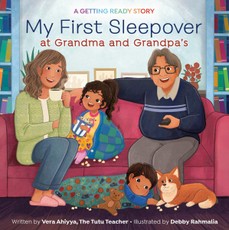 My First Sleepover at Grandma and Grandpa's