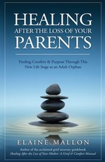 Healing After the Loss of Your Parents
