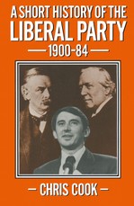 A Short History of the Liberal Party 1900-1984