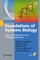 Foundations of Systems Biology