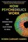 How Psychedelics Work