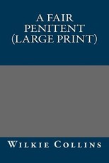 A Fair Penitent (Large Print)