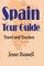 Spain Tour Guide