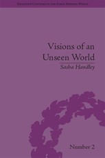 Handley, S: Visions of an Unseen World