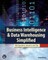 Business Intelligence & Data Warehousing Simplified