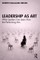 Leadership as Art