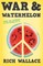 War and Watermelon