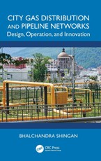 City Gas Distribution and Pipeline Networks