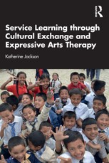 Service-Learning through Cultural Exchange and Expressive Arts Therapy