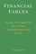 Financial Fables