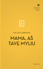 Mama, aš tave myliu