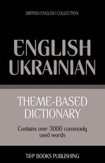 Theme-based dictionary British English-Ukrainian - 3000 words