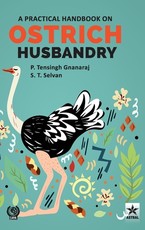Practical Handbook on Ostrich Husbandry