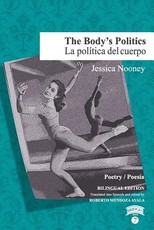 The Body's Politics / La polÃ­tica del cuerpo