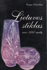Lietuvos stiklas nuo 1940 metų