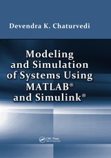 Modeling and Simulation of Systems Using MATLAB and Simulink