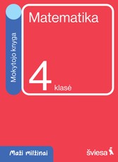 Matematika. Mokytojo knyga 4 klasei. Serija Maži milžinai