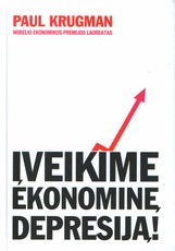 Įveikime ekonominę depresiją!